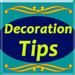 Decoration Tips