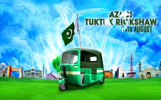 Azadi TukTuk Rikshaw 14 August poster