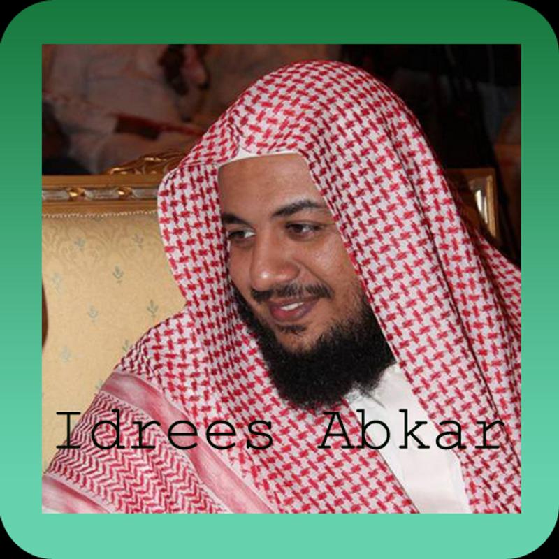 Al Quran Idrees Abkar Descarga APK - Gratis Música y audio 