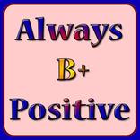Always Be Positive