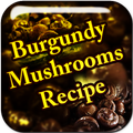 Burgundy Mushrooms Recipe