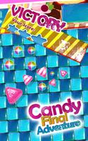 Candy: Final Adventure تصوير الشاشة 2