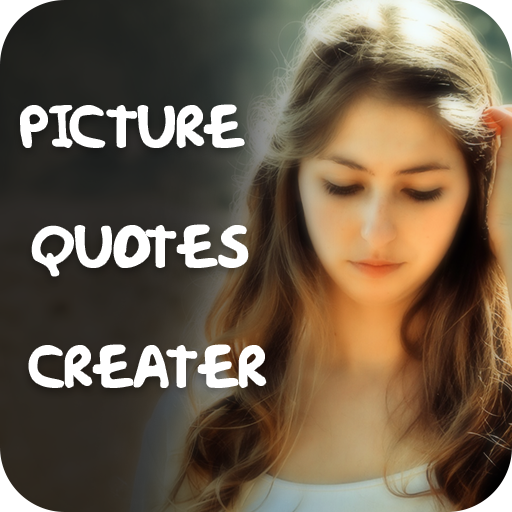 Picture Quotes Creator