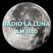 RADIO LA LUNA AM 1140