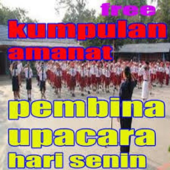 Contoh Amanat Upacara Hari Senin