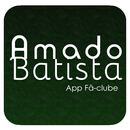 Amado Batista App fã-clube-APK