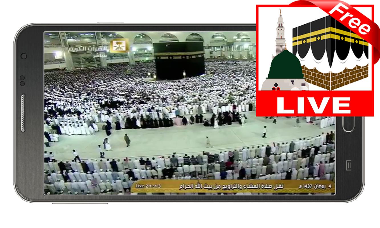 Live Makkah Madina Tv 24/7 HD for Android - APK Download