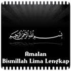 Amalan Bismillah Lima Lengkap иконка