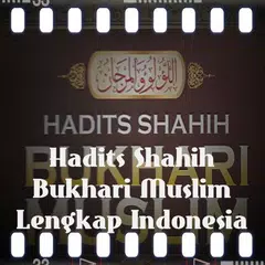 Hadits Shahih Bukhari Muslim APK download