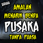 Amalan Menarik Benda Pusaka Tanpa Puasa Terlengkap ไอคอน