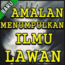Amalan Menumpulkan Ilmu Lawan Terlengkap APK