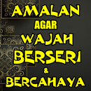 Amalan Doa Agar Wajah Berseri & Bercahaya APK