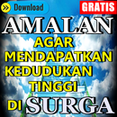 Amalan Agar Mendapatkan Kedudukan Tinggi di Surga APK