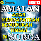 Amalan Agar Mendapatkan Kedudukan Tinggi di Surga أيقونة