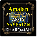 AMALAN ASMA SAMBATAN KHAROMAH TERLENGKAP APK