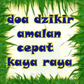 amalan dan doa agar cepat kaya raya menurut islam