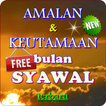 Amalan Dan Keistimewaan Bulan 'Syawal'