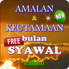 Amalan Dan Keistimewaan Bulan 'Syawal' icône