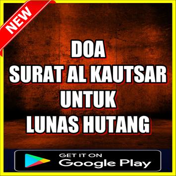 Amalan Doa Surat Al Kautsar Untuk Lunas Hutang Apk App