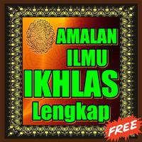 Amalan Ilmu Ikhlas Lengkap Poster