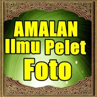 Amalan Ilmu Pelet Foto Poster