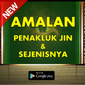 Amalan Penakluk Jin Dan Sejenisnya