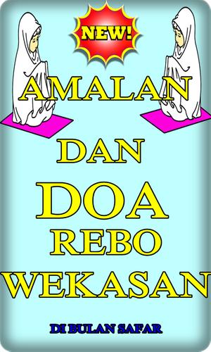 Download Kumpulan Amalan Dan Doa Rebo Wekasan Bulan Safar Latest 2 1 Android Apk
