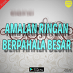 Amalan Ringan Berpahala Besar Mengantar Ke Syurga
