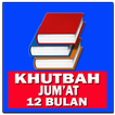 Khutbah Jumat 12 Bulan