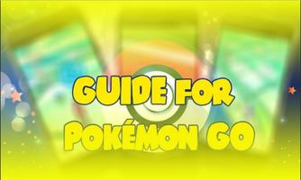 Guide For Pokemon Go Affiche