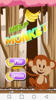 Help Monkey Game Cartaz