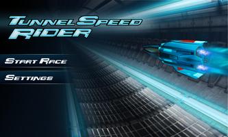 Tunnel Speed Rider Affiche