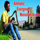 Amharic Evergreen Melodies Audio icône