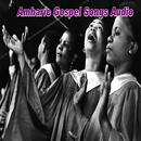 Amharic Gospel Songs Audio APK