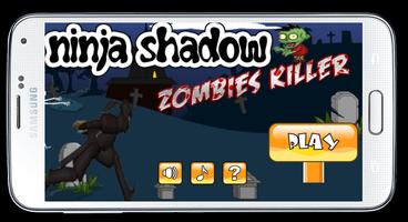 Ninja Shadow Zombies Killer 포스터