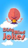 Dirty mind jokes الملصق