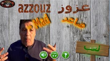 Azzouz is Mad عزوز صاعر Affiche