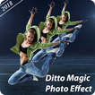 Ditto Magic Photo Effect - Ech