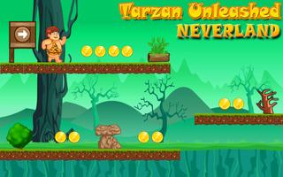 Tarzan Unleashed Neverland New Affiche