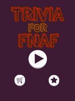 Trivia For Five Night's Fan Poster