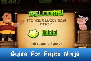 Guide For Fruits Ninja ảnh chụp màn hình 1