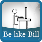 Be like Bill ícone