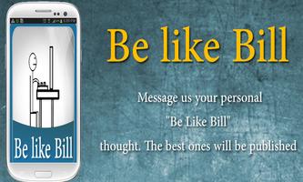 Be like Bill 스크린샷 1