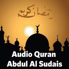 Audio Quran by Abdul Al Sudais