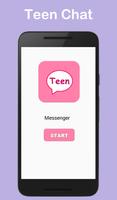 Teen Messenger and Chat poster