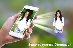 Face Projector Simulator Affiche