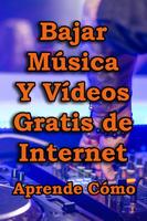 Bajar Musica y Videos Gratis Rapido GUIDES Facil poster