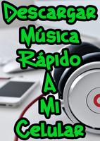 Descargar Musica Rapido y Gratis a mi Celular Guia poster