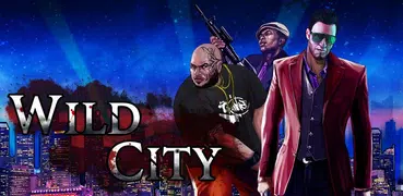 Wild City (Mafia RPG)