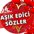 Aşık Edici Sözler